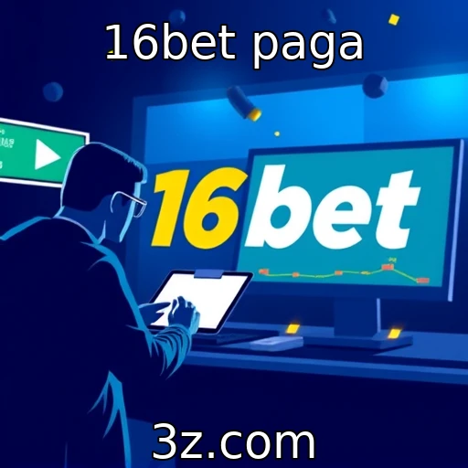 Análise dos pagamentos em plataformas de apostas - 16bet paga